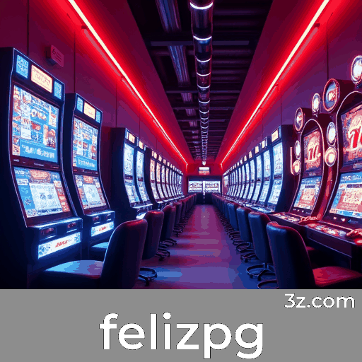 felizpg: Seu Cassino Online Seguro e Premiado